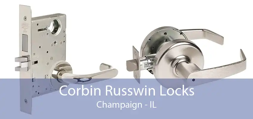 Corbin Russwin Locks Champaign - IL