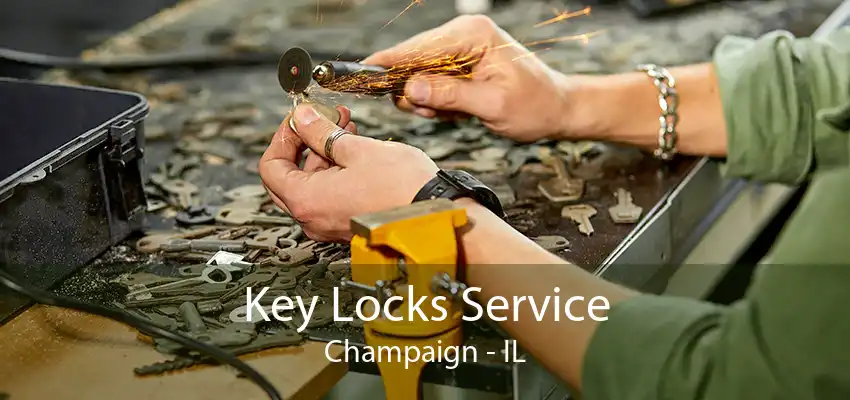 Key Locks Service Champaign - IL